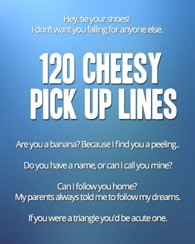 humorous pick up lines|cheesy pick up lines funny.